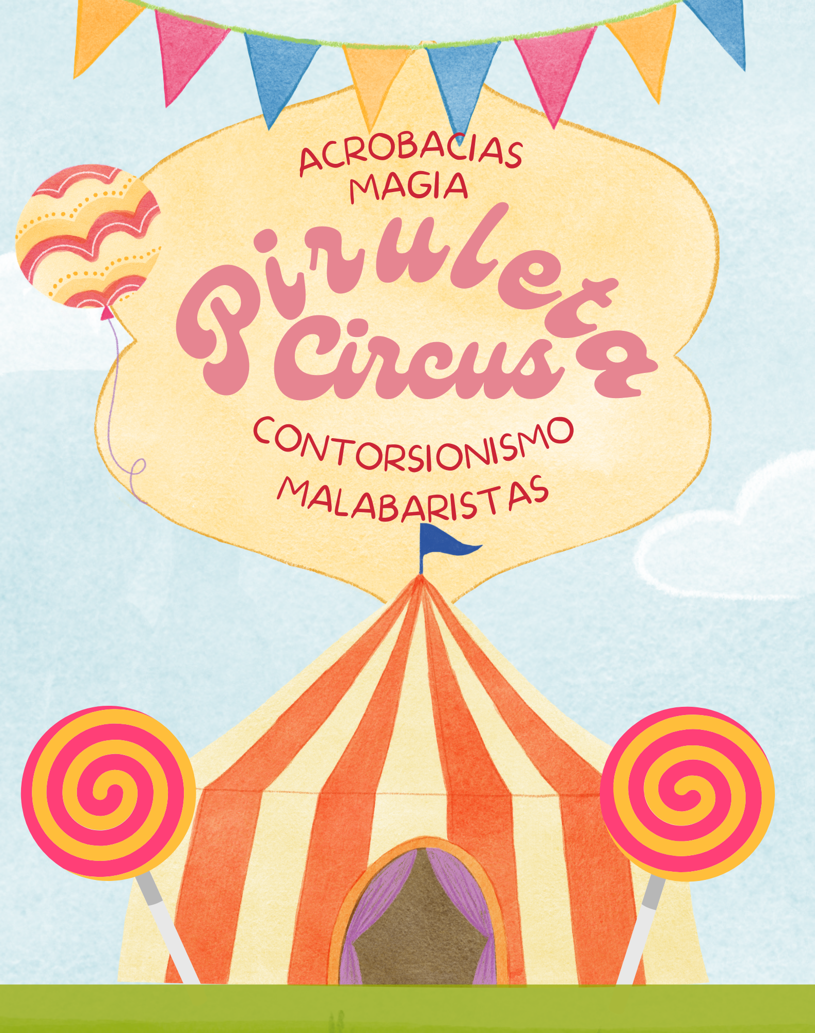 En este momento estás viendo Piruleta Circus